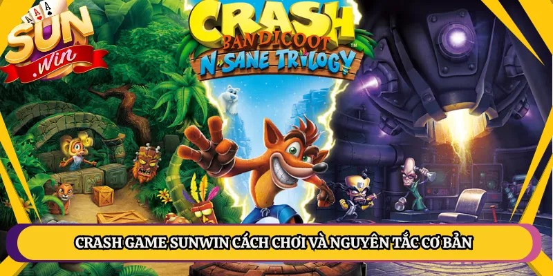 Crash Game Sunwin Cách Chơi Và Nguyên Tắc Cơ Bản