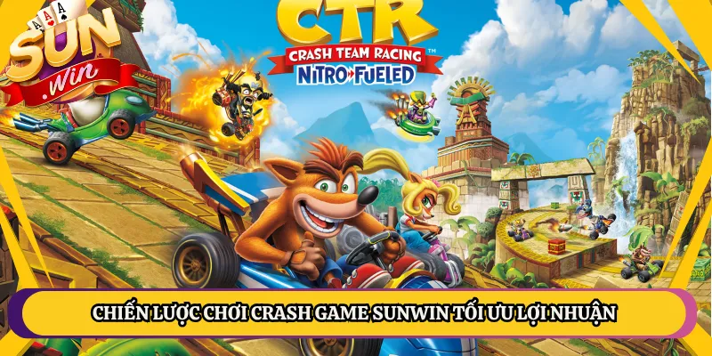 Chiến Lược Chơi Crash Game Sunwin Tối Ưu Lợi Nhuận