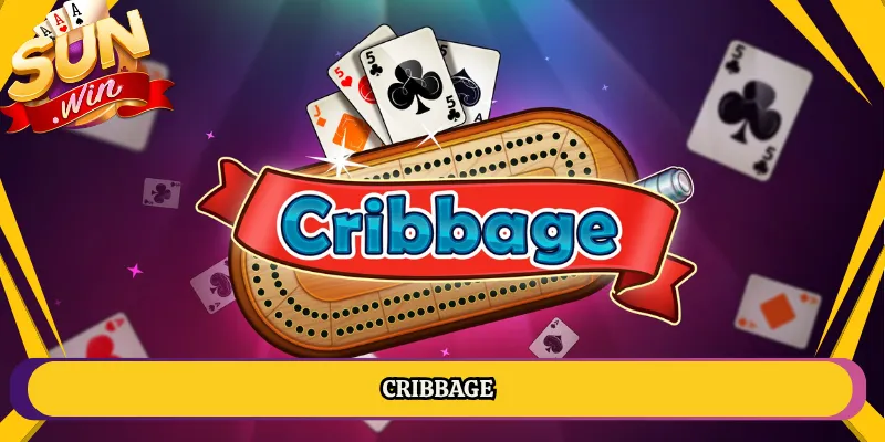 Cribbage Sunwin Trò Bài Cổ Điển Anh Quốc Lên Sóng Trực Tuyến 3 Cribbage